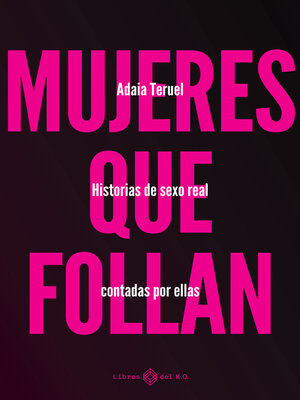 cover image of Mujeres que follan